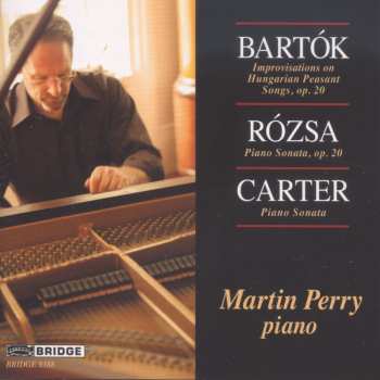 CD Miklós Rózsa: Improvisations On Hungarian Peasant Songs, Op.20; Piano Sonata, Op. 20; Piano Sonata