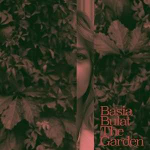 2LP Basia Bulat: The Garden