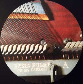 LP Basia Bulat: Oh, My Darling