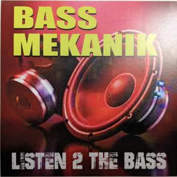 CD Bass Mekanik: Listen 2 The Bass