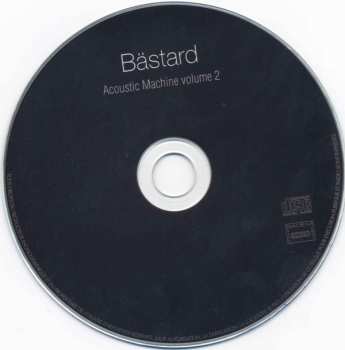 3CD Bastard: The Acoustic Machine / Complete Recordings 1993/96