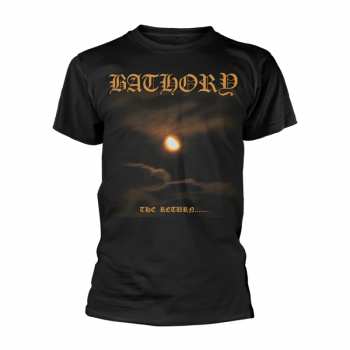 Merch Bathory: T-Shirt The Return... 2017