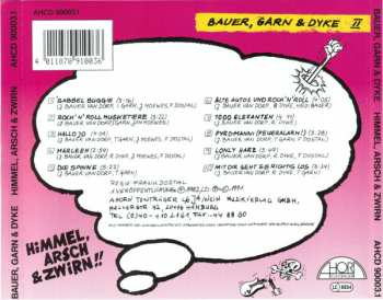 CD Bauer, Garn & Dyke: Himmel, Arsch & Zwirn!!