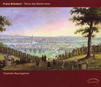 CD Baumgartner, Charlotte: SCHUBERT, F.: Tanze des Biedermeier