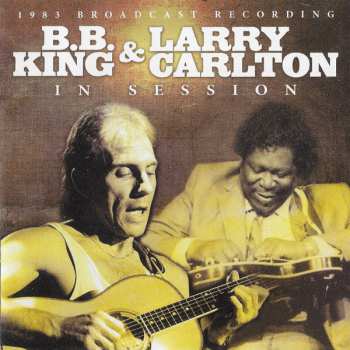 CD B.B. King: 1983 Broadcast Recording: In Session