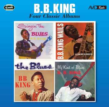 2CD B.B. King: Four Classic Albums