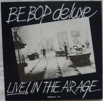 15CD/DVD/Box Set Be Bop Deluxe: Live! In The Air Age LTD