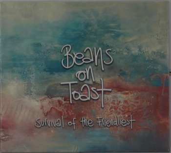 CD Beans On Toast: Survival Of The Friendliest