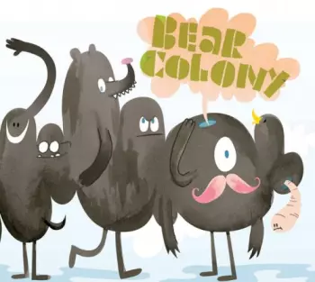 Bear Colony: We Came Here To Die