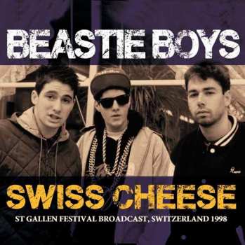 CD Beastie Boys: Swiss Cheese (St Gallen Festival Broadcast, Switzerland 1998)