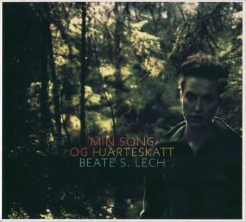 Album Beate Lech: Min Song Og Hjarteskatt