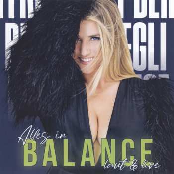 2CD Beatrice Egli: Alles in Balance laut & live