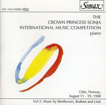 CD Beethoven / Brahms / Biegel / Heiligers / Schepkin: Crown Princess Sonja Intl Music Competition 2