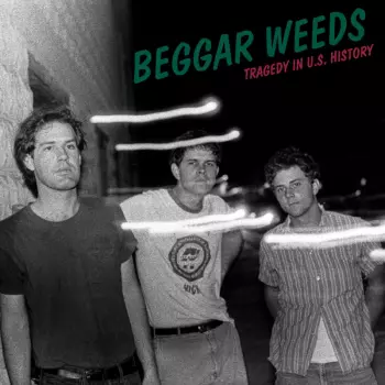 Beggar Weeds: Tragedy In U.S. History