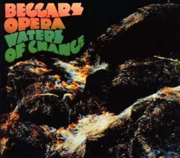 Beggars Opera: Waters Of Change