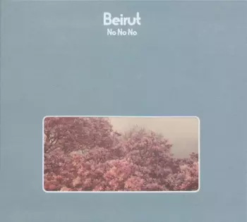 Beirut: No No No