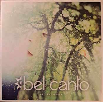 2LP Bel Canto: Radiant Green