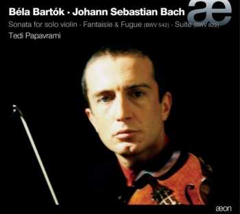 CD Béla Bartók: Tedi Papavrami  - Bela Bartok/johann Sebastian Bach