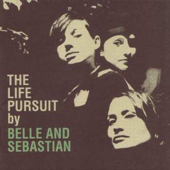 CD Belle & Sebastian: The Life Pursuit