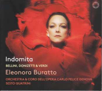 CD Bellini / Donizetti / Verdi: Indomita - Bellini Donizetti & Verdi