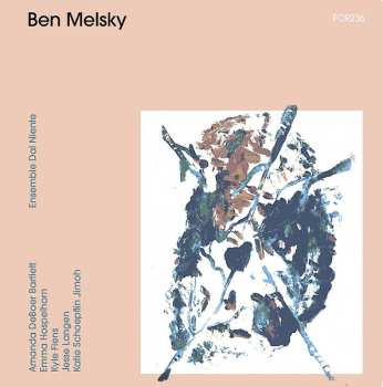 CD Dal Niente: Ben Melsky / Ensemble Dal Niente