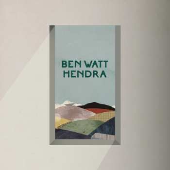 Album Ben Watt: Hendra