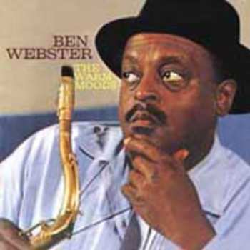 Album Ben Webster: The Warm Moods