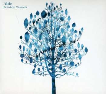Album Benedicte Maurseth: Alde