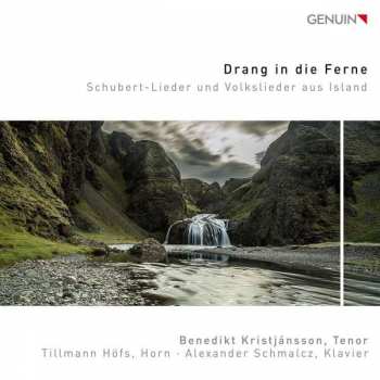 Album Alexander Schmalcz: Drang In Die Ferne