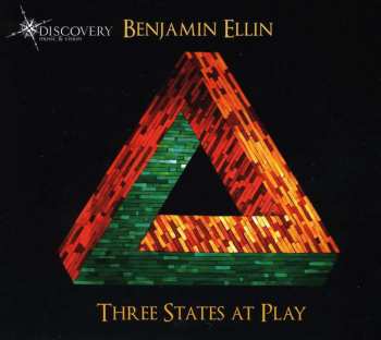 CD Benjamin Ellin: Three States At Play