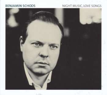 LP Benjamin Schoos: Night Music, Love Songs