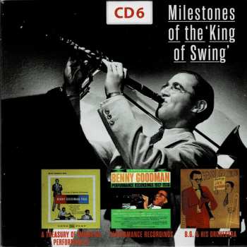 10CD/Box Set Benny Goodman: Milestones Of The "King Of Swing"