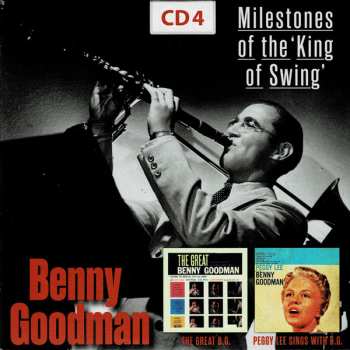 10CD/Box Set Benny Goodman: Milestones Of The "King Of Swing"