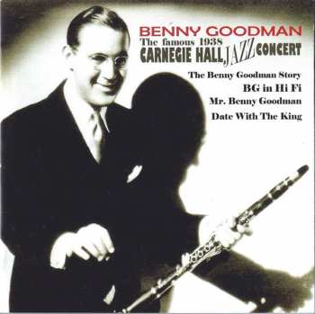 4CD/Box Set Benny Goodman: The Famous Carnegie Hall Jazz Concert 