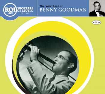 CD Benny Goodman: The Very Best Of Benny Goodman