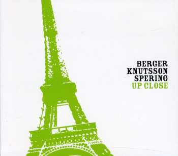CD Berger Knutsson Spering: Up Close
