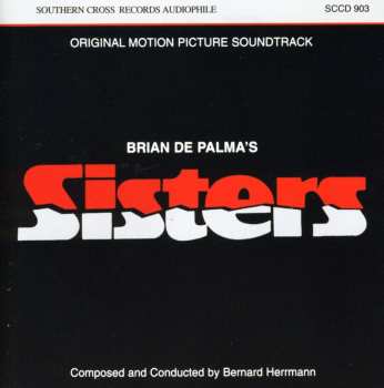 CD Bernard Herrmann: Sisters - Original Motion Picture Soundtrack