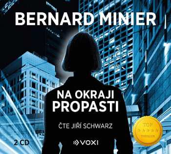 Album Bernard Minier: Na Okraji Propasti
