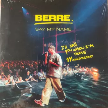 Say My Name (Store Exclusive 1st Anniversary Edition 7inch Single)