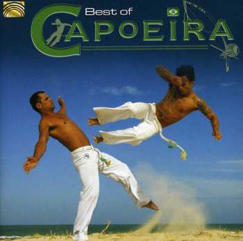 Album Best Of Capoeira / Various: Best Of Capoeira