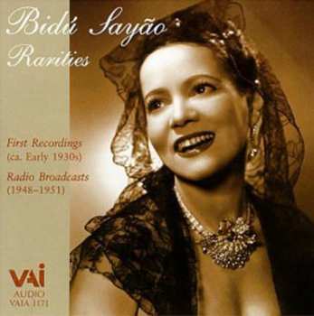 CD Bidú Sayão: Rarities Including Her First Brazilian Recordings