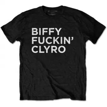 T-Shirt Biffy Fucking Clyro 