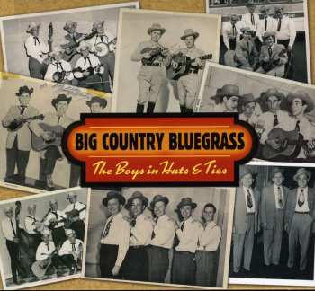 Album Big Country Bluegrass: The Boys In Hats & Ties