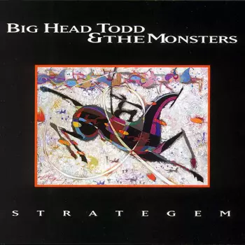 Big Head Todd and the Monsters: Strategem