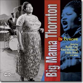 CD Big Mama Thornton: In Europe