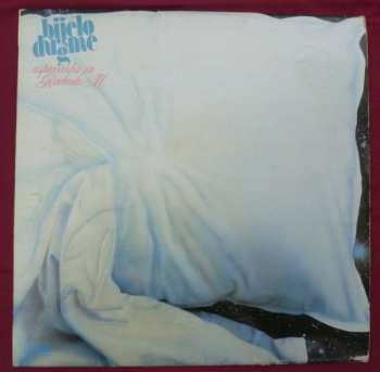 LP Bijelo Dugme: Uspavanka Za Radmilu M.