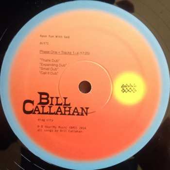 LP Bill Callahan: Have Fun With God