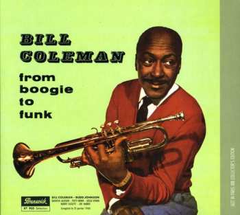Album Bill Coleman: From Boogie To Funk