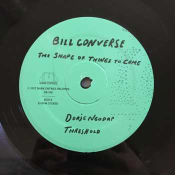 2LP Bill Converse: The Shape Of Things To Come