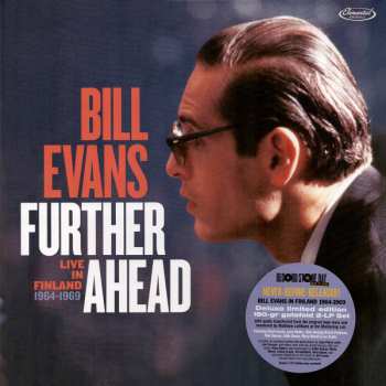 2LP Bill Evans: Further Ahead (Live In Finland 1964-1969) LTD | NUM